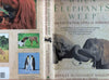 When Elephants Weep: The Emotional Lives of Animals