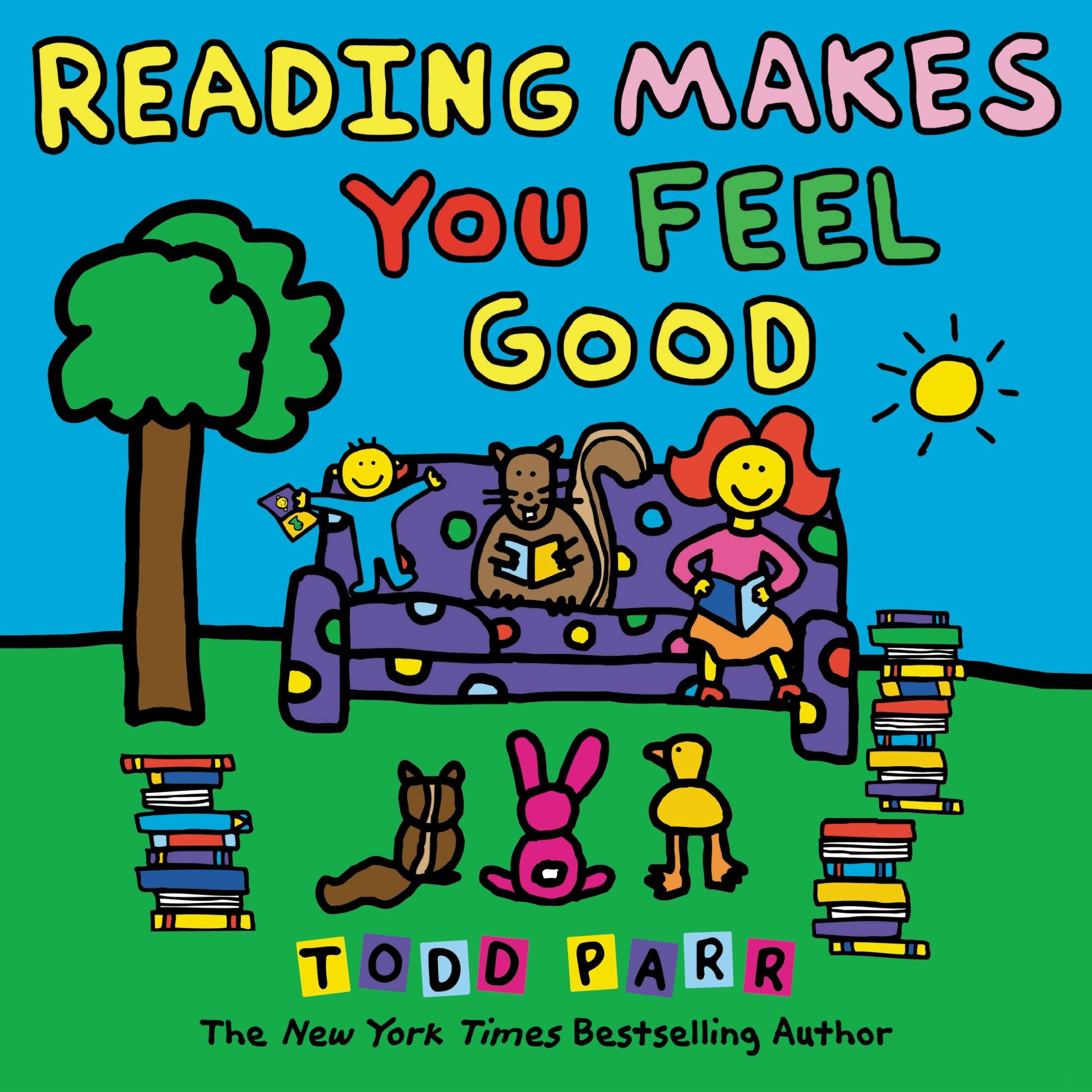 Reading Makes You Feel Good (Todd Parr Classics) used book depot