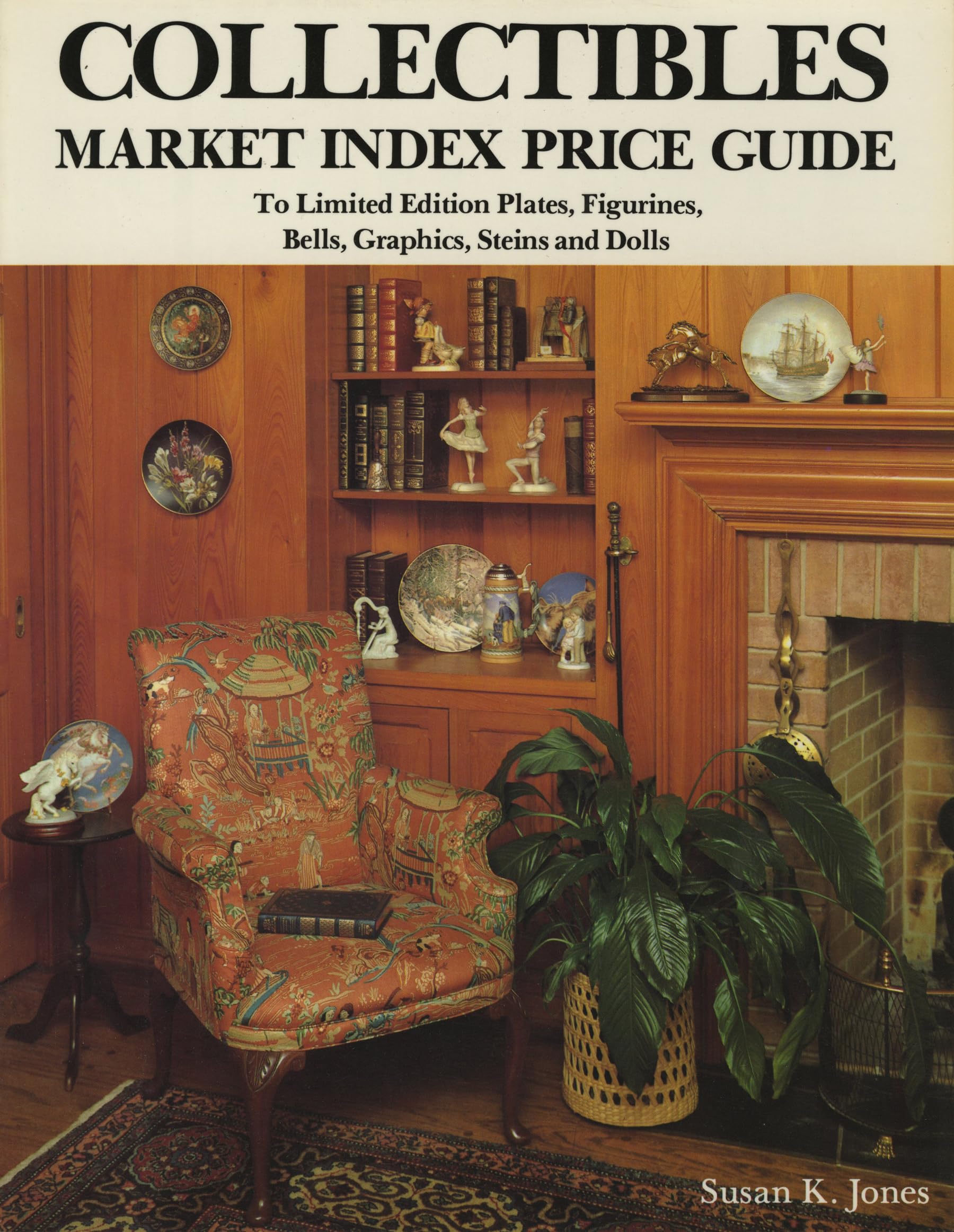 Collectibles Market Index Price Guide: To Limited Edition Plates, Figurines, Bells, Graphics, Steins and Dolls