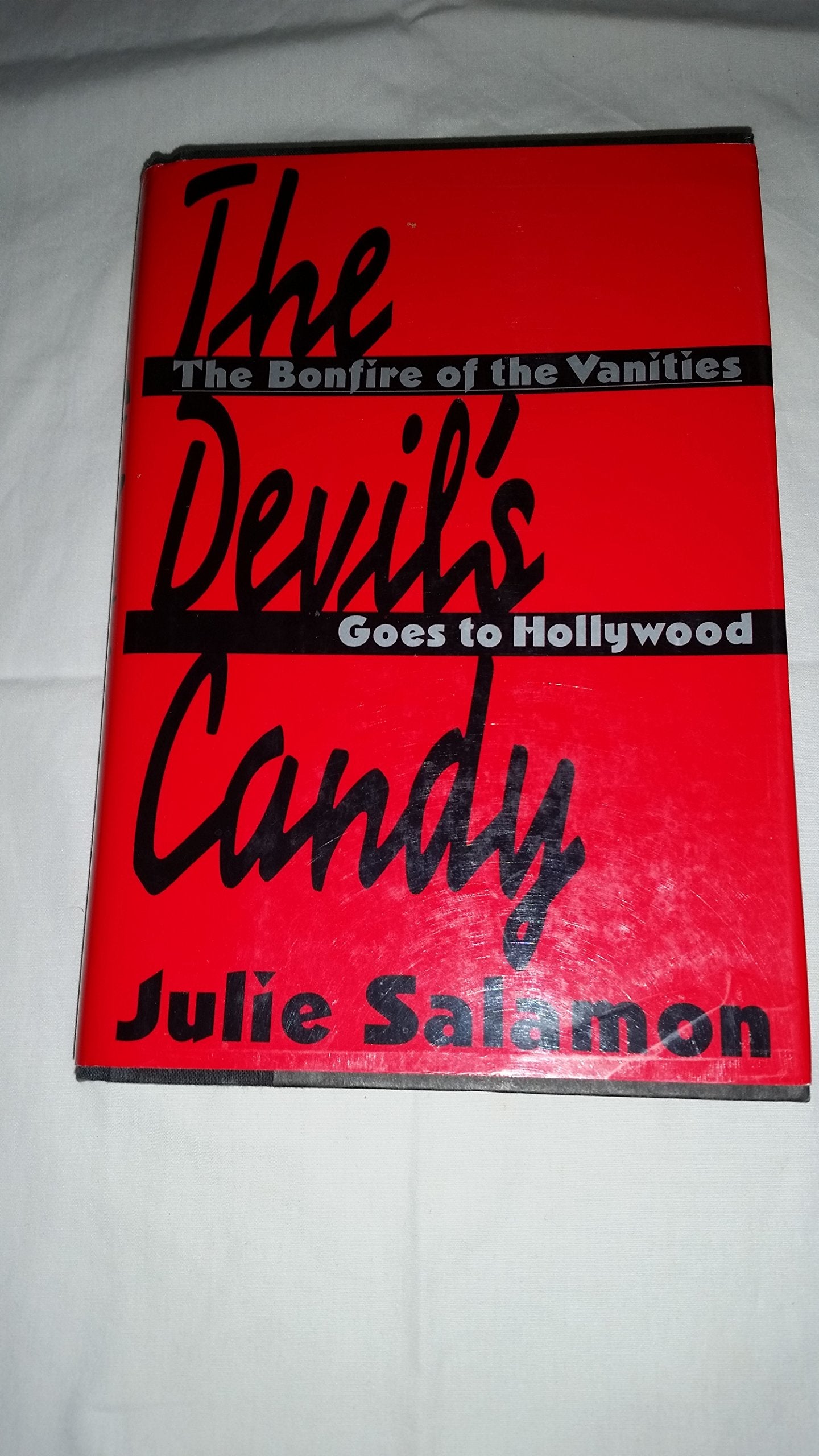 The Devil's Candy: The Bonfire of the Vanities Goes to Hollywood used book depot