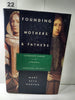 Founding Mothers & Fathers: Gendered Power and the Forming of American Society