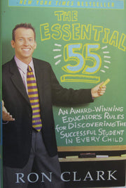 The Essential 55: An Award-Winning Educator's Rules for Discovering the Successful Student in Every Child used book depot