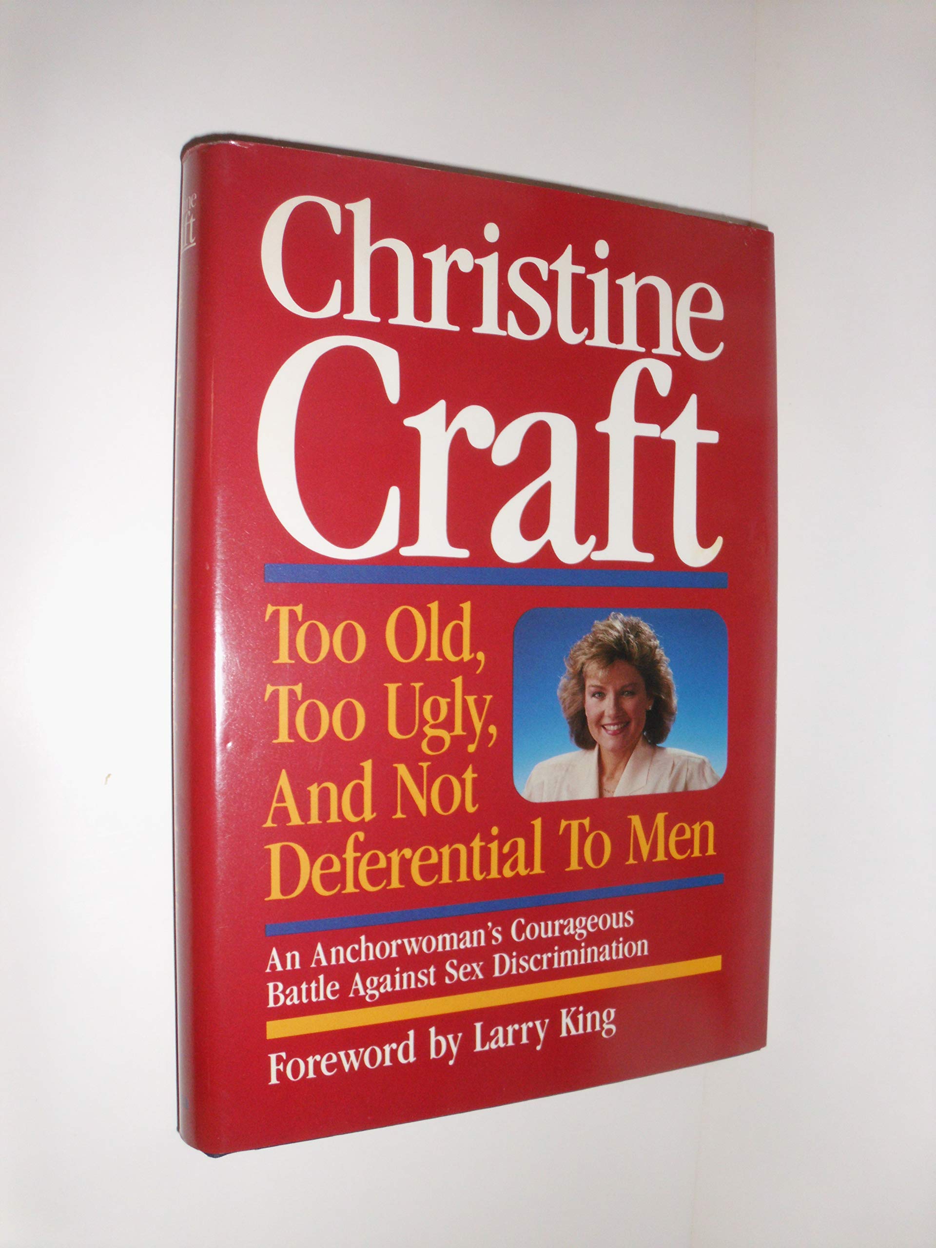 Too Old, Too Ugly, and Not Deferential to Men used book depot