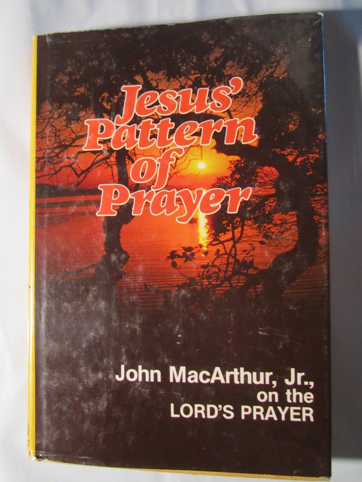Jesus' pattern of prayer used book depot