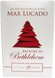 Because of Bethlehem - with in the Manger used book depot