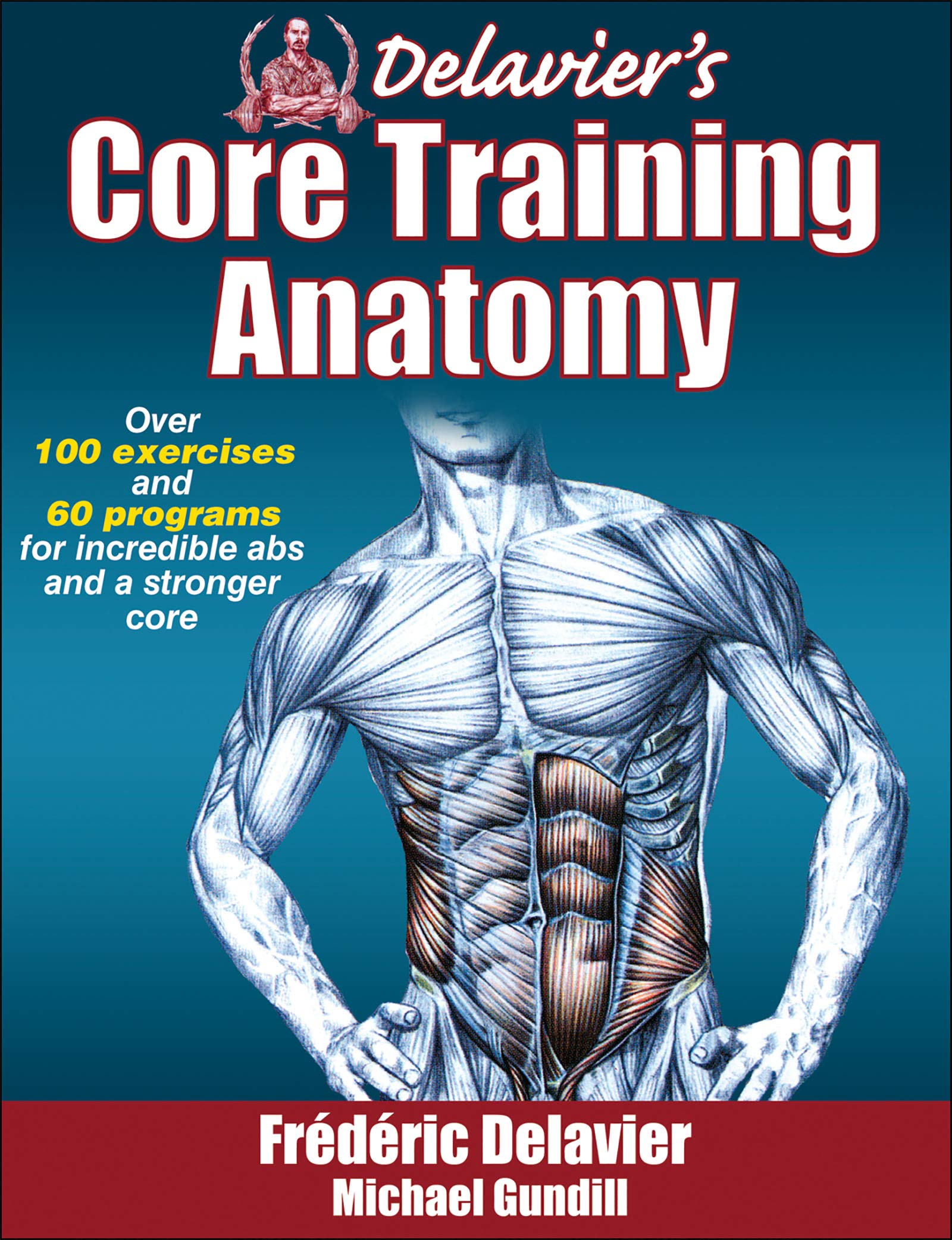 Delavier's Core Training Anatomy used book depot