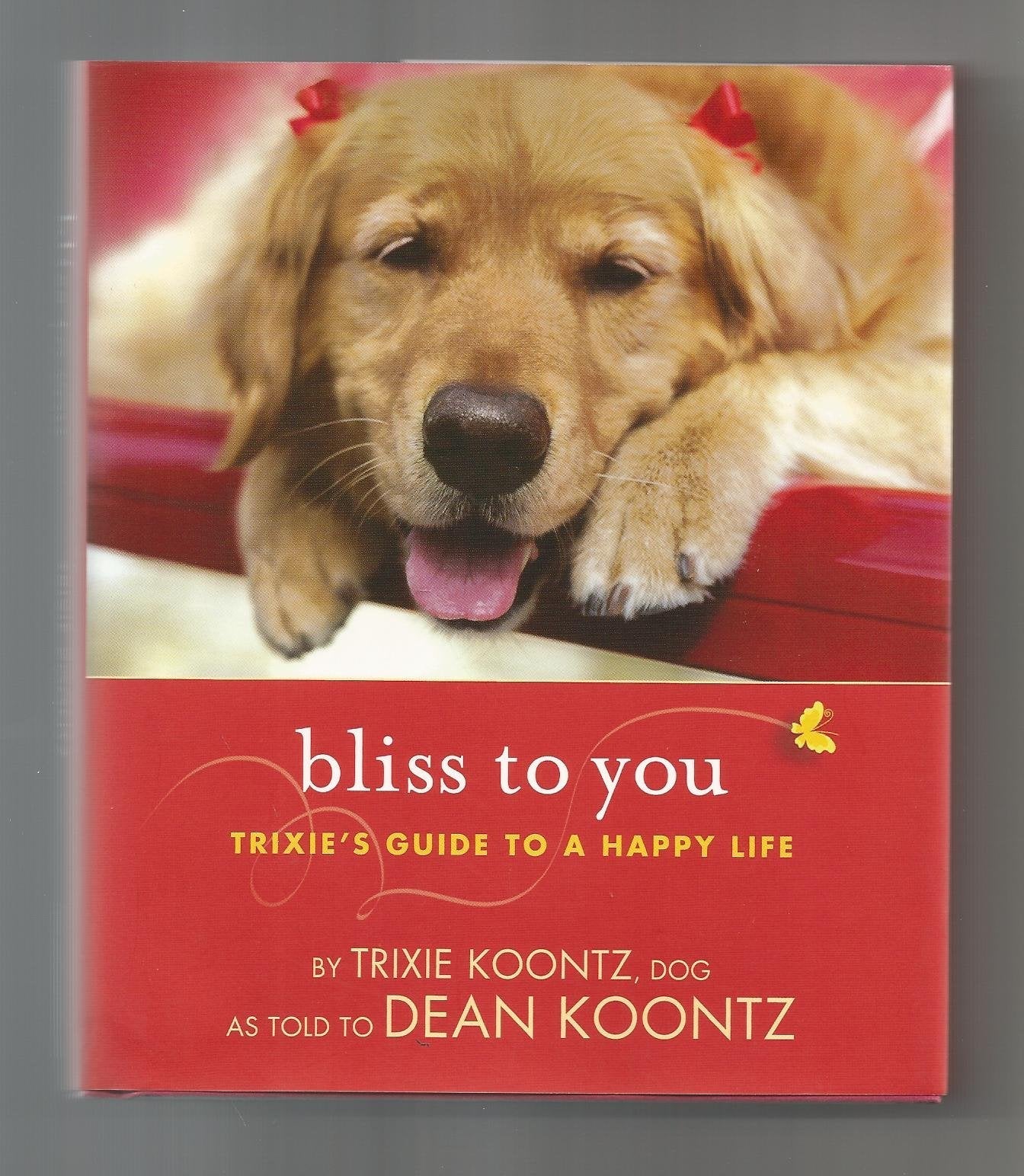 Bliss to You: Trixie's Guide to a Happy Life used book depot