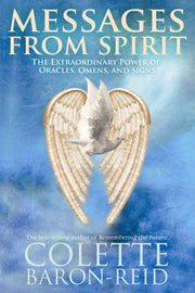 Messages From Spirit: The Extraordinary Power of Oracles, Omens, and Signs used book depot
