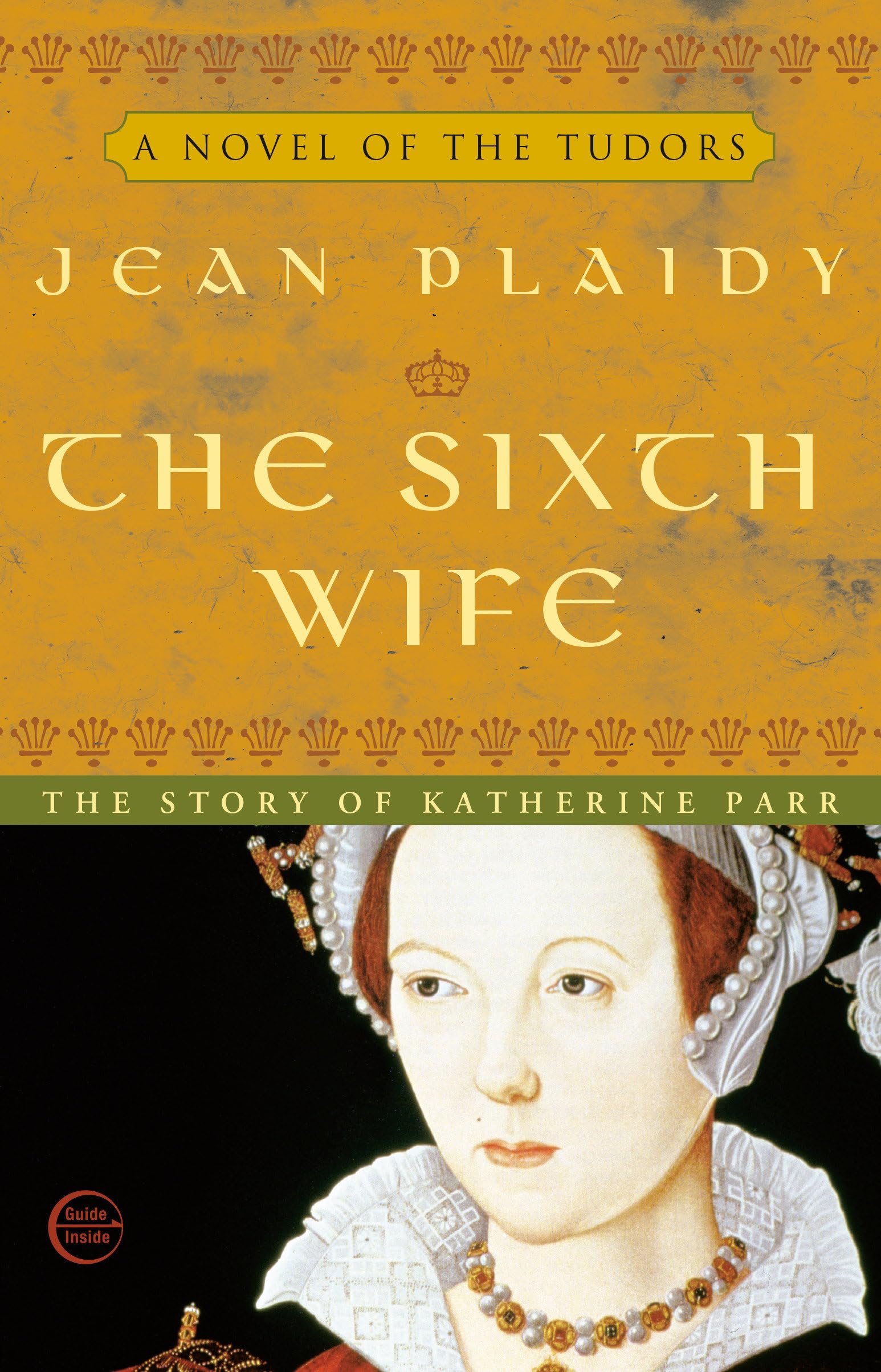 The Sixth Wife: The Wives of Henry VIII used book depot