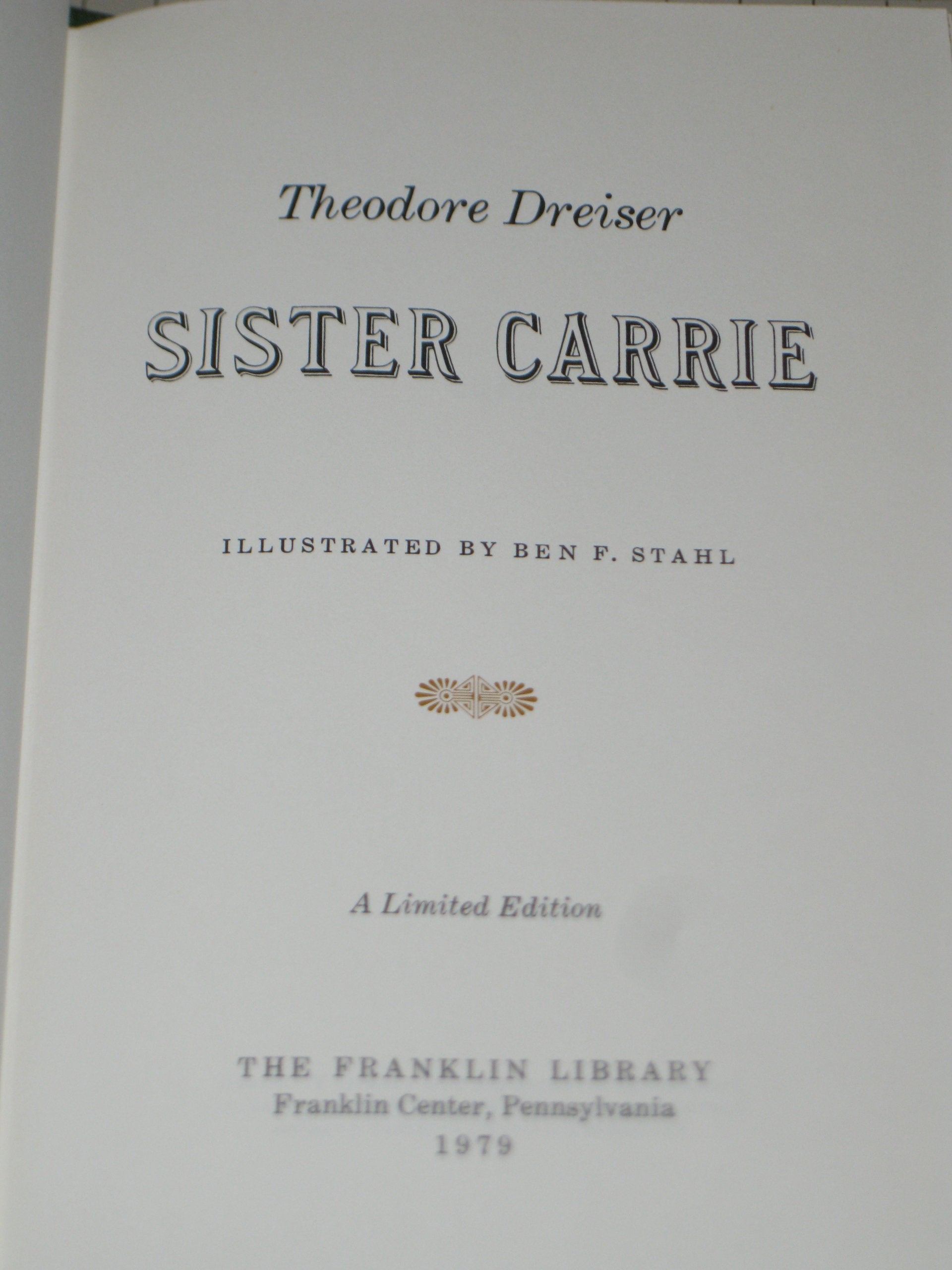 Sister Carrie - Theodore Dreiser - The Franklin Library - Ben Stahl Illustrations - Limited Edition used book depot