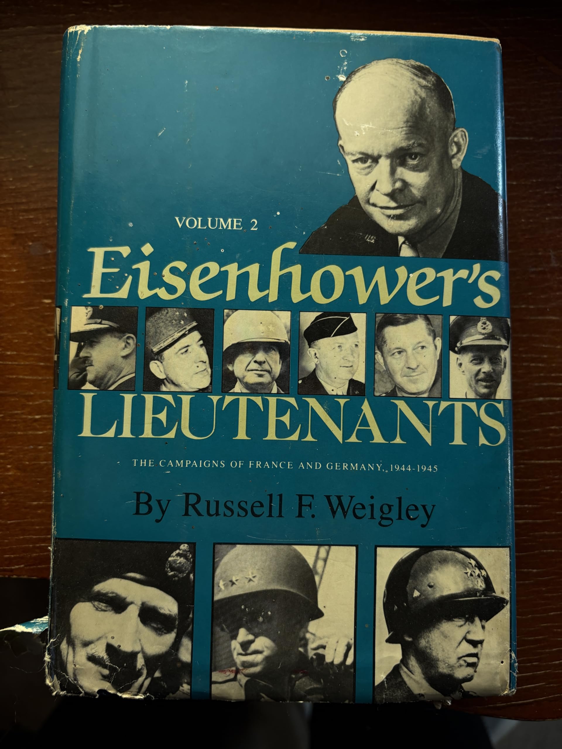 Eisenhower's Lieutenants - Volume Two Only
