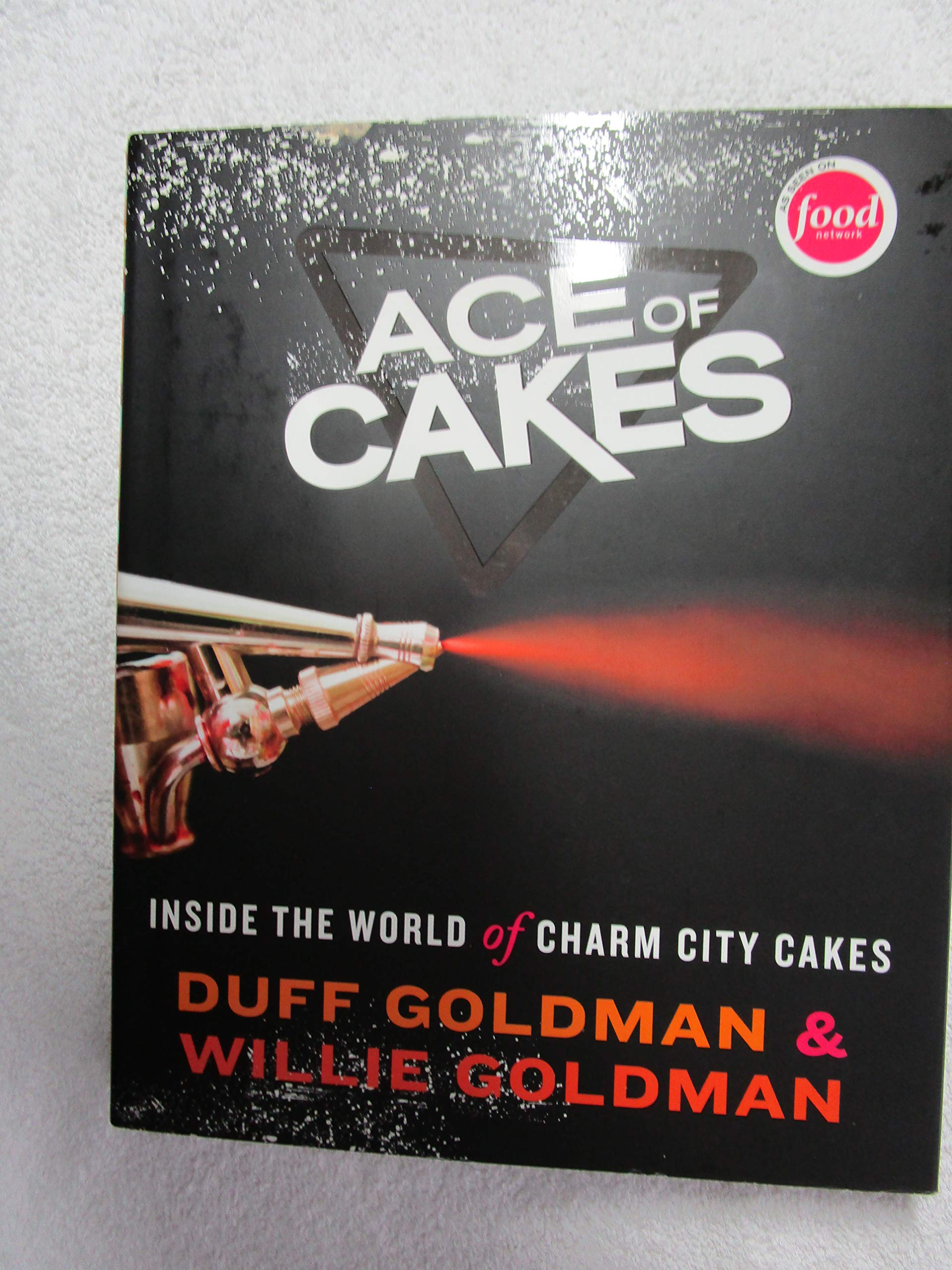 Ace of Cakes: Inside the World of Charm City Cakes used book depot