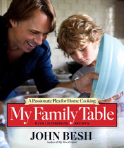 My Family Table: A Passionate Plea for Home Cooking (John Besh) (Volume 2) used book depot