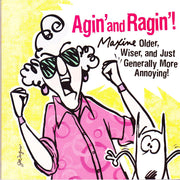 Agin' and Ragin': Maxine -- Older, Wiser, and Just Generally More Annoying! (Maxine) used book depot