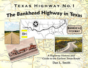 Texas Highway No. 1: The Bankhead Highway in Texas used book depot