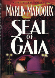 Seal of Gaia: A Novel of the Antichrist used book depot