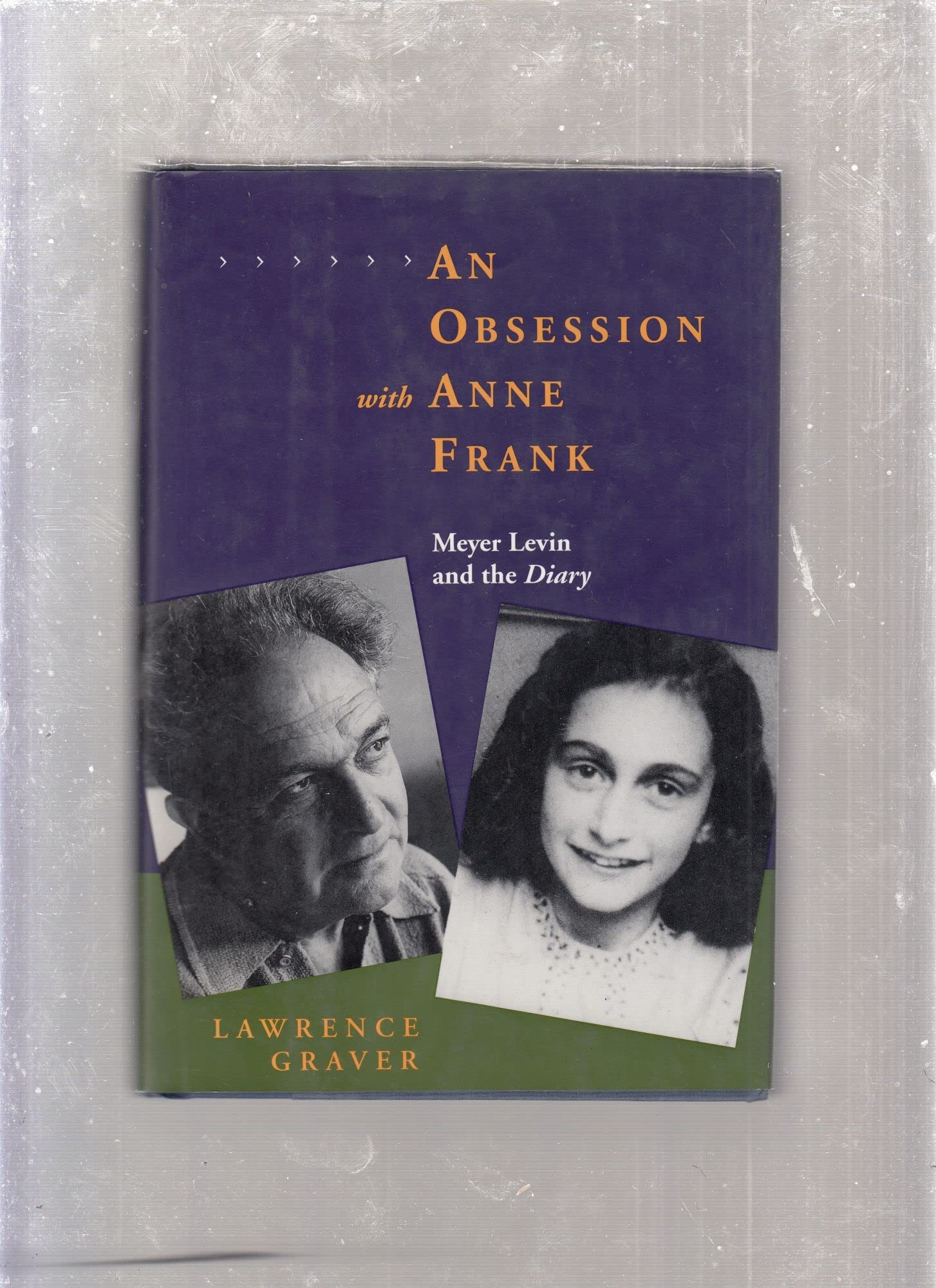 An Obsession with Anne Frank: Meyer Levin and the Diary used book depot