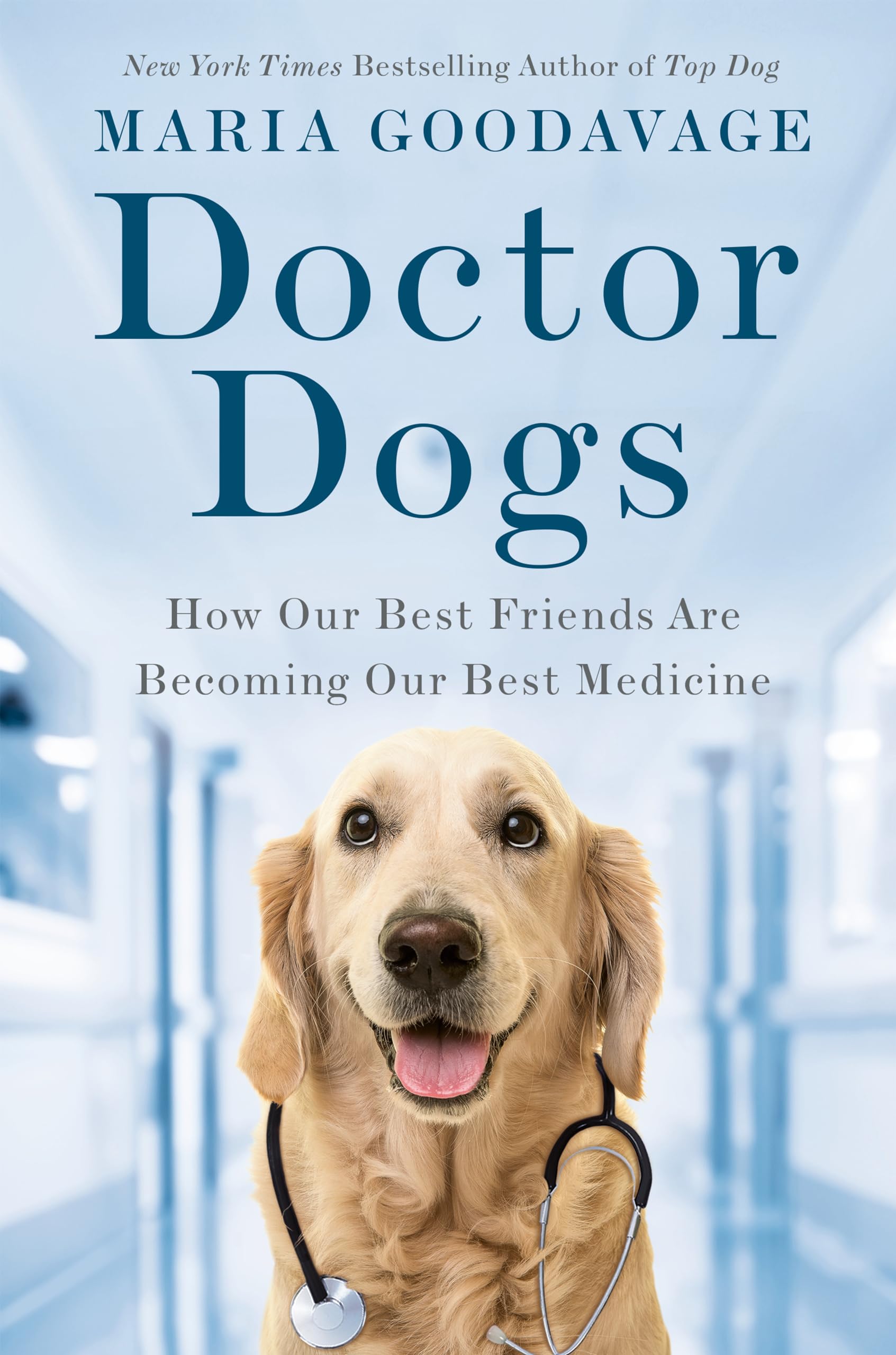 Doctor Dogs: How Our Best Friends Are Becoming Our Best Medicine used book depot