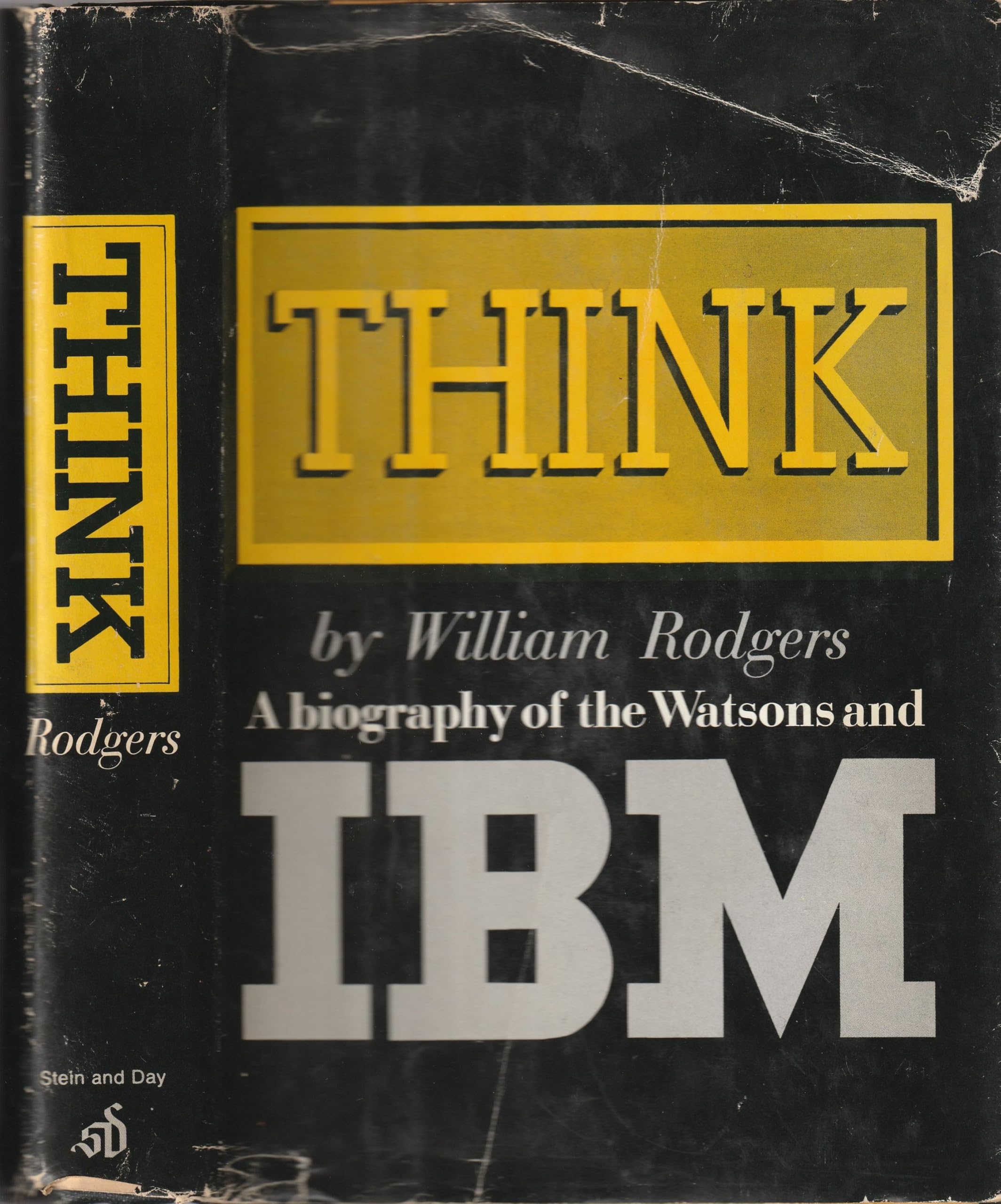 Think; A Biography of the Watsons and IBM used book depot