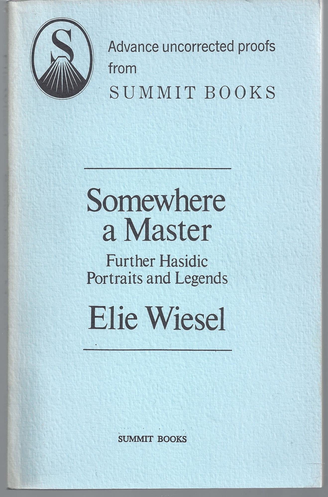 Somewhere a Master: Further Hasidic Portraits and Legends used book depot