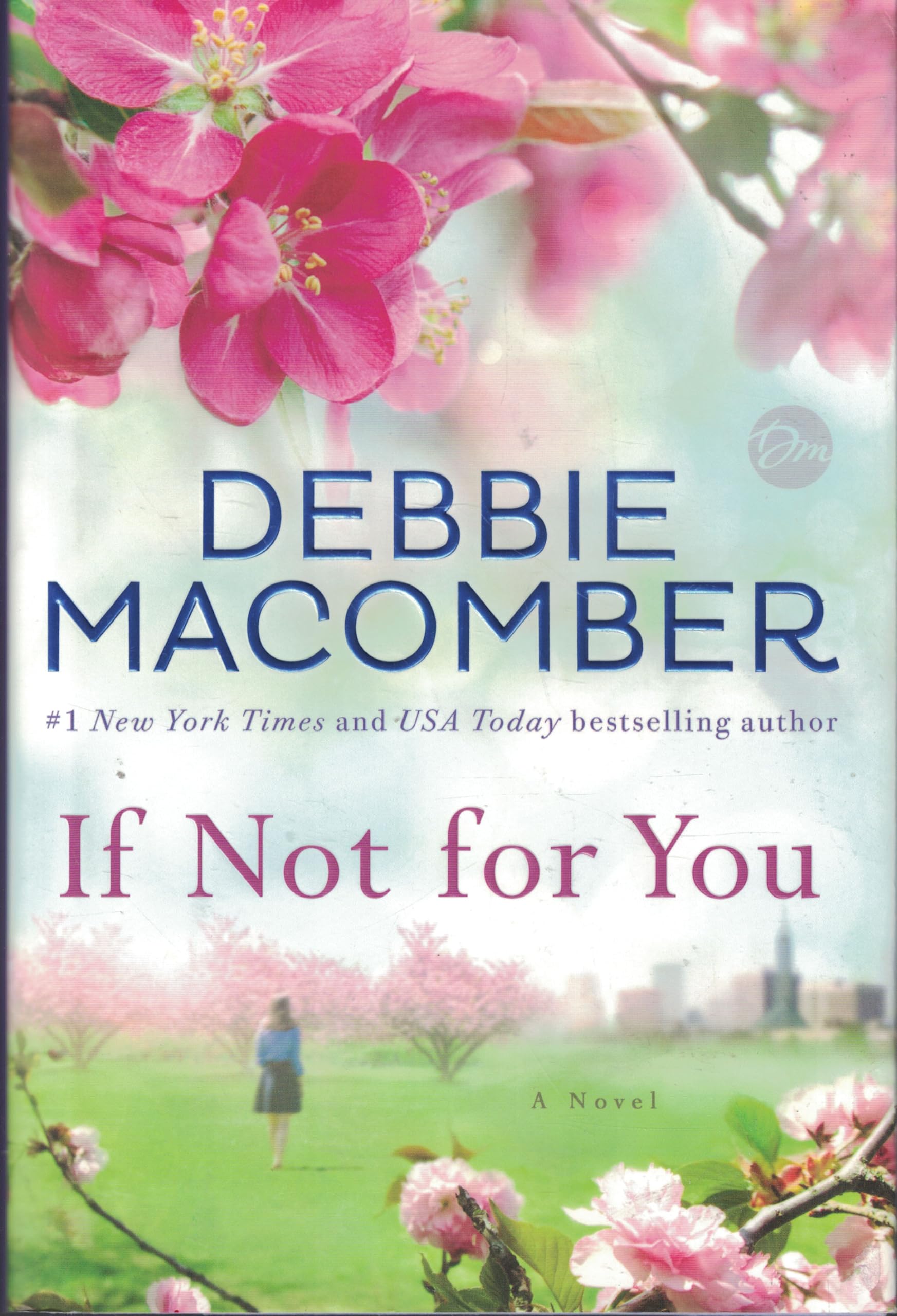 If Not for You: A Novel used book depot
