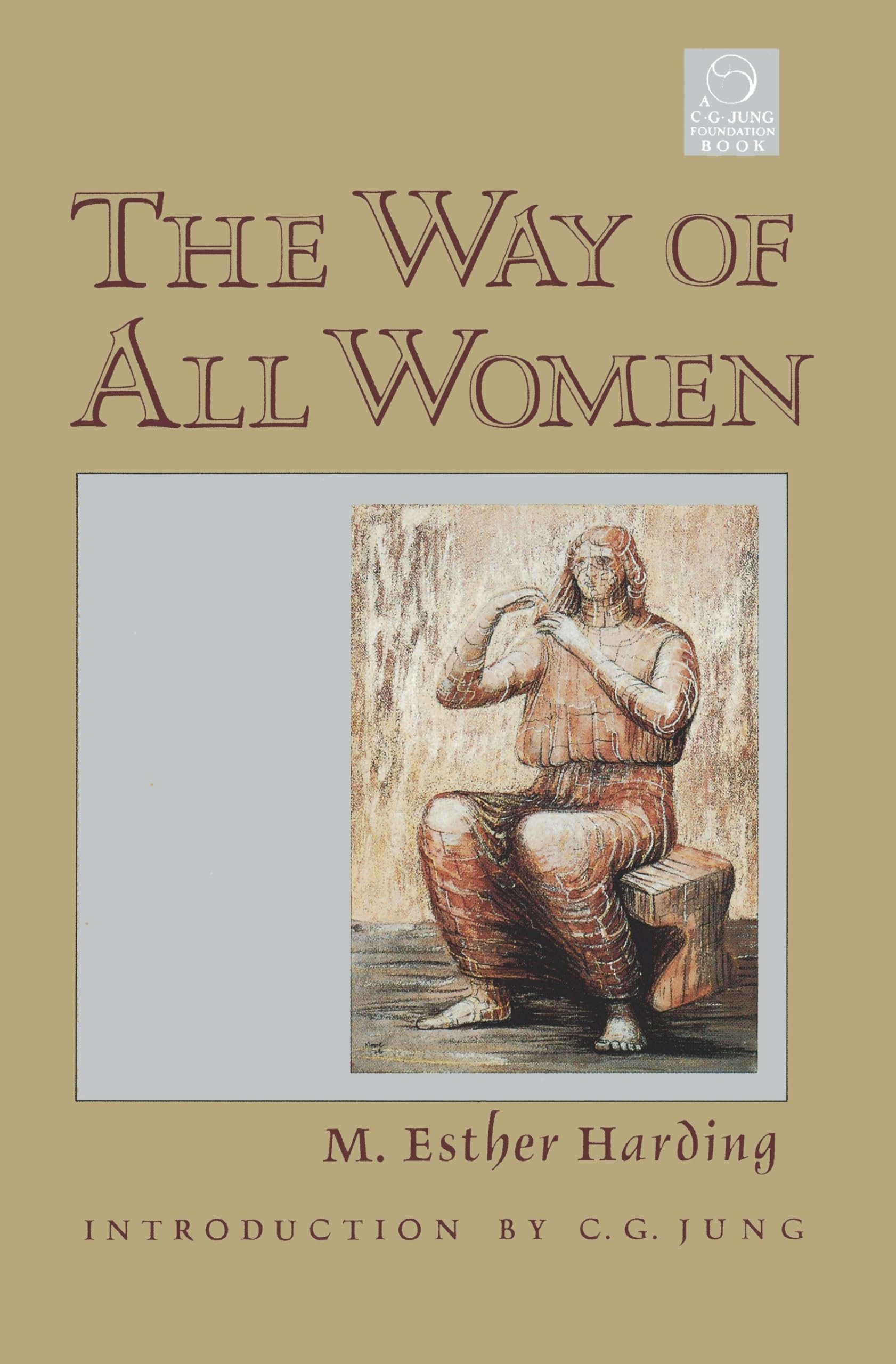 The Way of All Women (C. G. Jung Foundation Books Series) used book depot