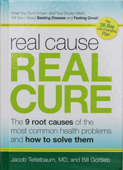 Real Cause, Real Cure: The 9 Root Causes of the Most Common Health Problems and How to Solve Them book cover.