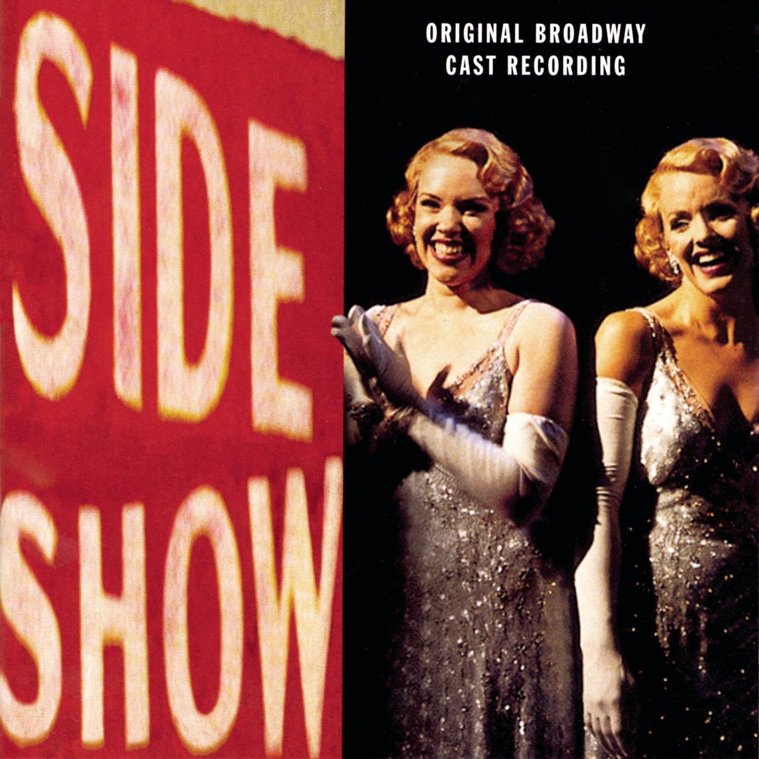 Side Show (1997 Original Broadway Cast)