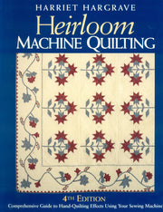 Heirloom Machine Quilting: A Comprehensive Guide to Hand-Quilting Effects Using Your Sewing Machine used book depot