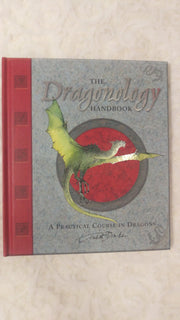 The Dragonology Handbook: A Practical Course in Dragons (Ologies) used book depot