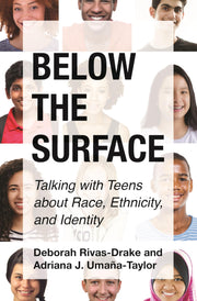 Below the Surface: Talking with Teens about Race, Ethnicity, and Identity used book depot