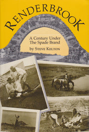 Renderbrook: A Century Under the Spade Brand used book depot