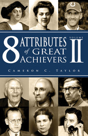 8 Attributes of Great Achievers, Vol. 2