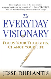 The Everyday Visionary: Focus Your Thoughts, Change Your Life used book depot