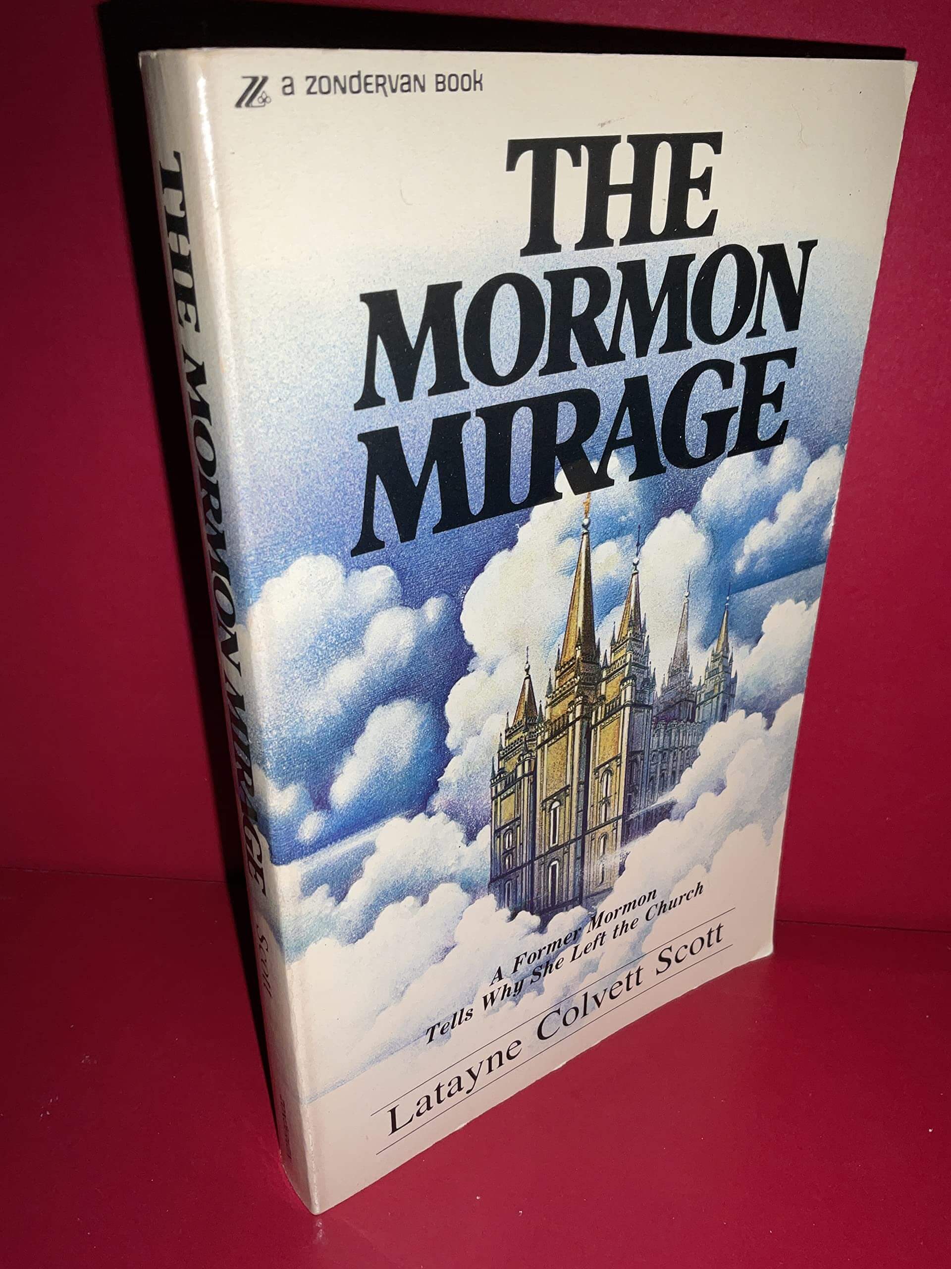 The Mormon Mirage: A Former Mormon Tells Why She Left the Church used book depot