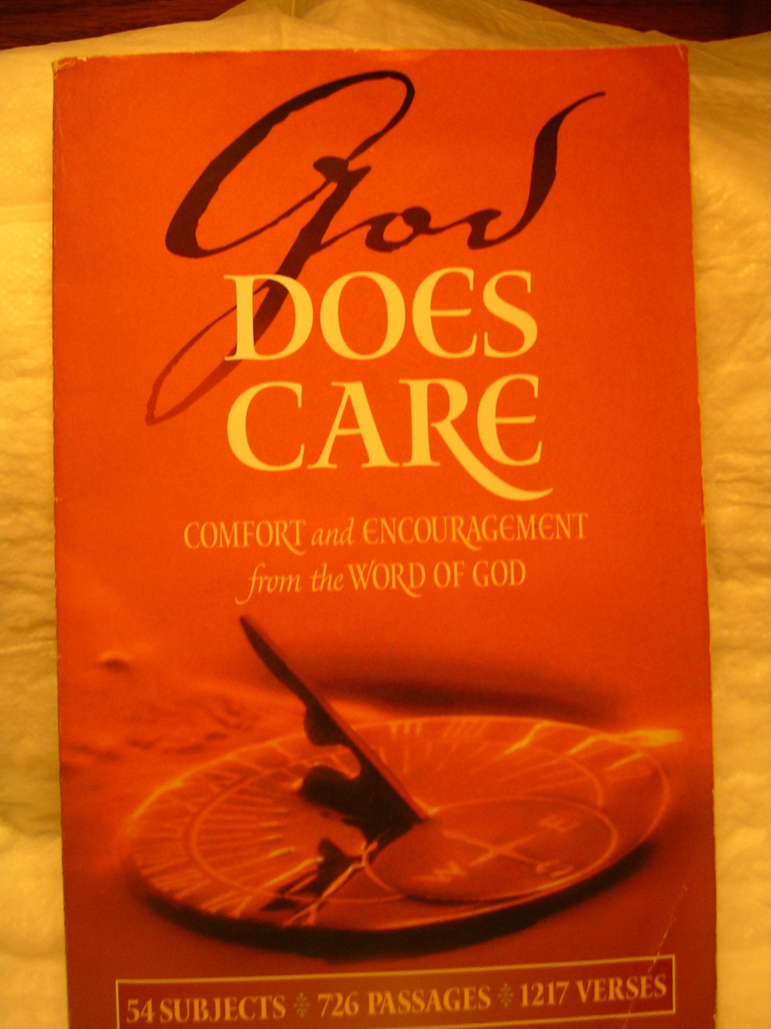 God Does Care: Comfort and Encouragement from the Word of God used book depot