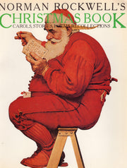 Norman Rockwell's Christmas Book : Carols, Stories, Poems, Recollections used book depot