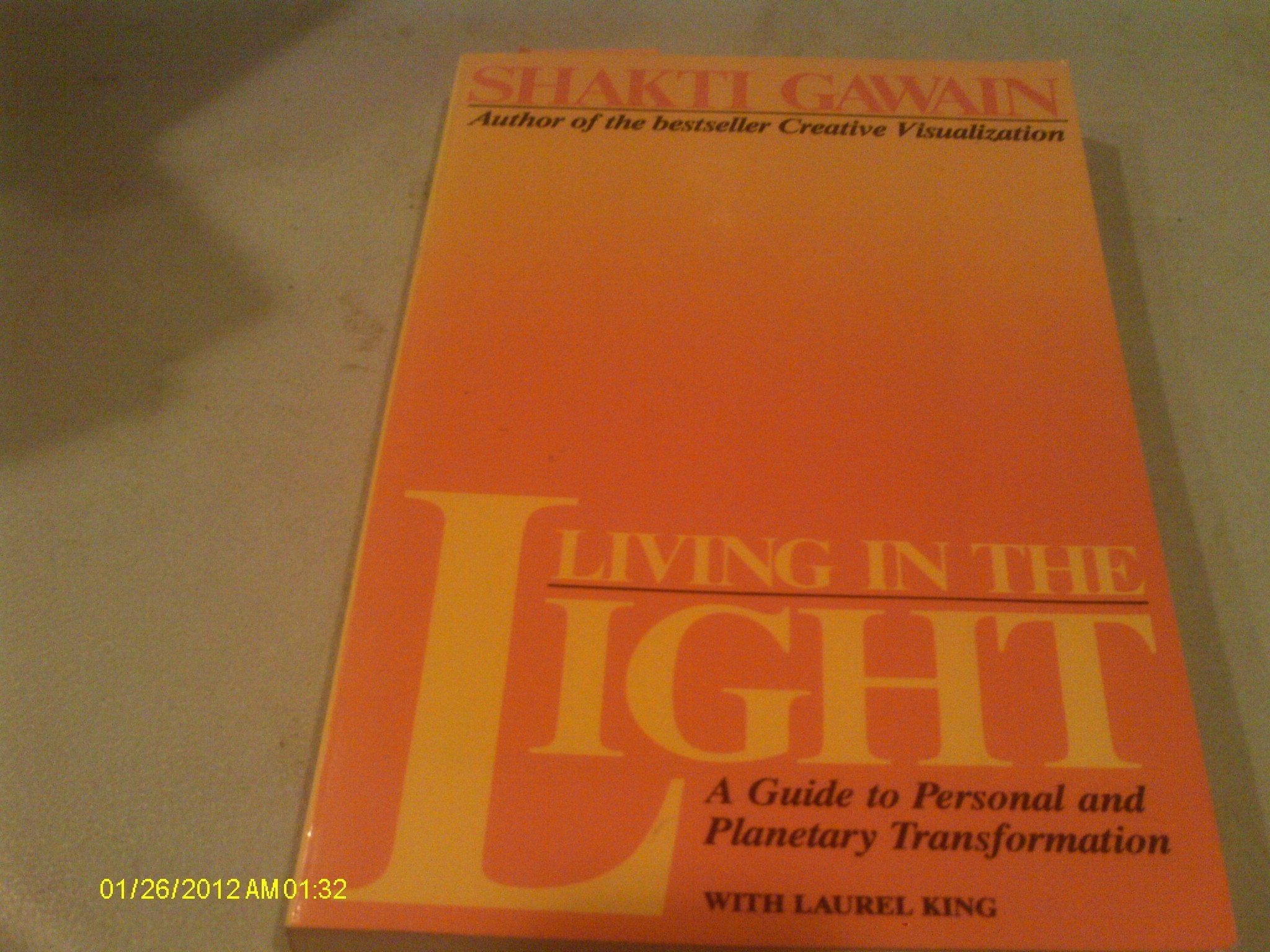 Living in the Light: A Guide to Personal and Planetary Transformation used book depot
