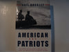 American Patriots: The Story of Blacks in the Military from the Revolution to Desert Storm