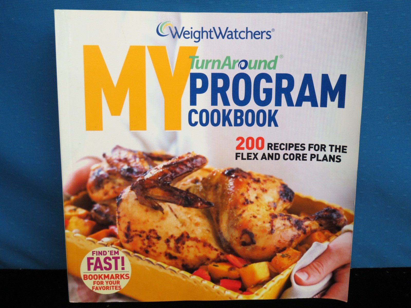 My Turn Around Program Cookbook - 200 Recipes For The Flex & Core Plans used book depot