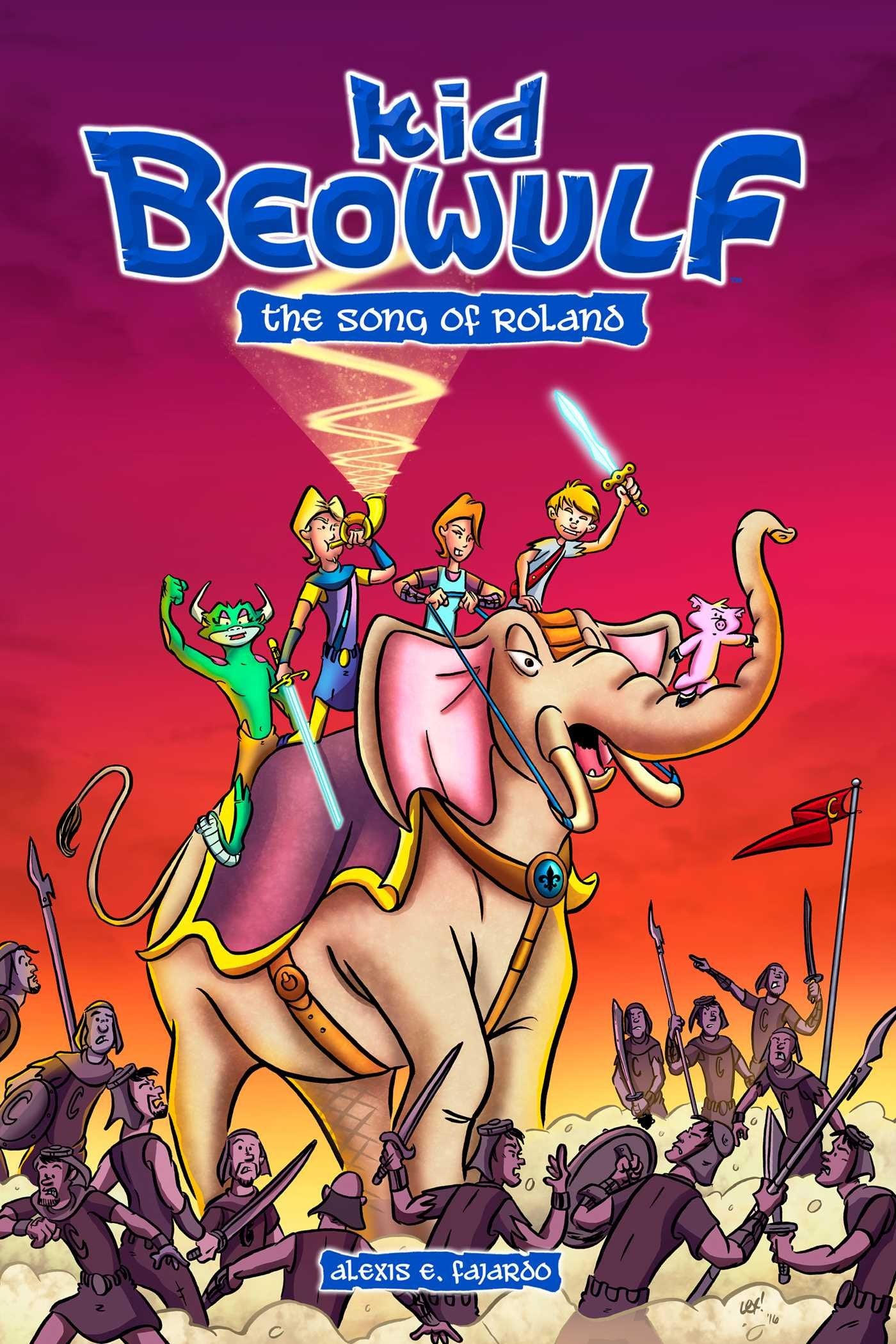 Kid Beowulf: The Song of Roland (Volume 2)