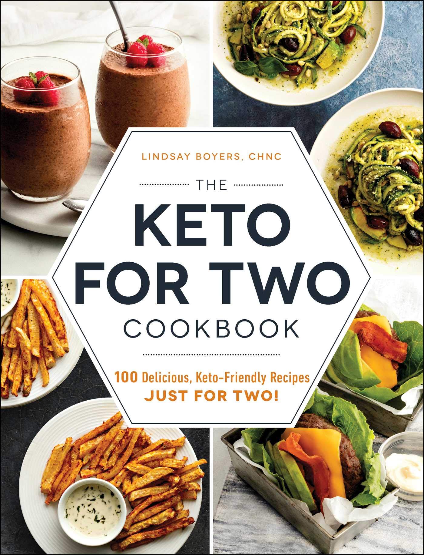 The Keto for Two Cookbook: 100 Delicious, Keto-Friendly Recipes Just for Two! used book depot