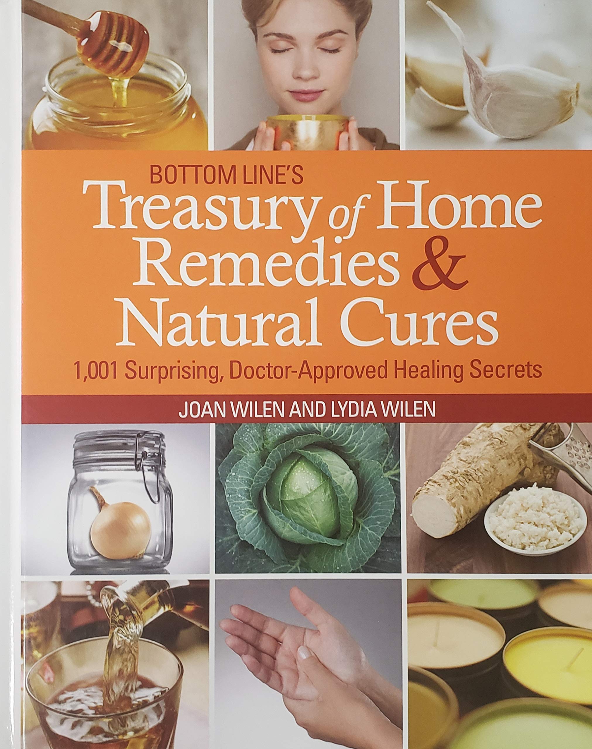Bottom Line's Treasure of Home Remedies and Natural Cures: 1,001 Surprising, Doctor-Approved Healing Secrets used book depot