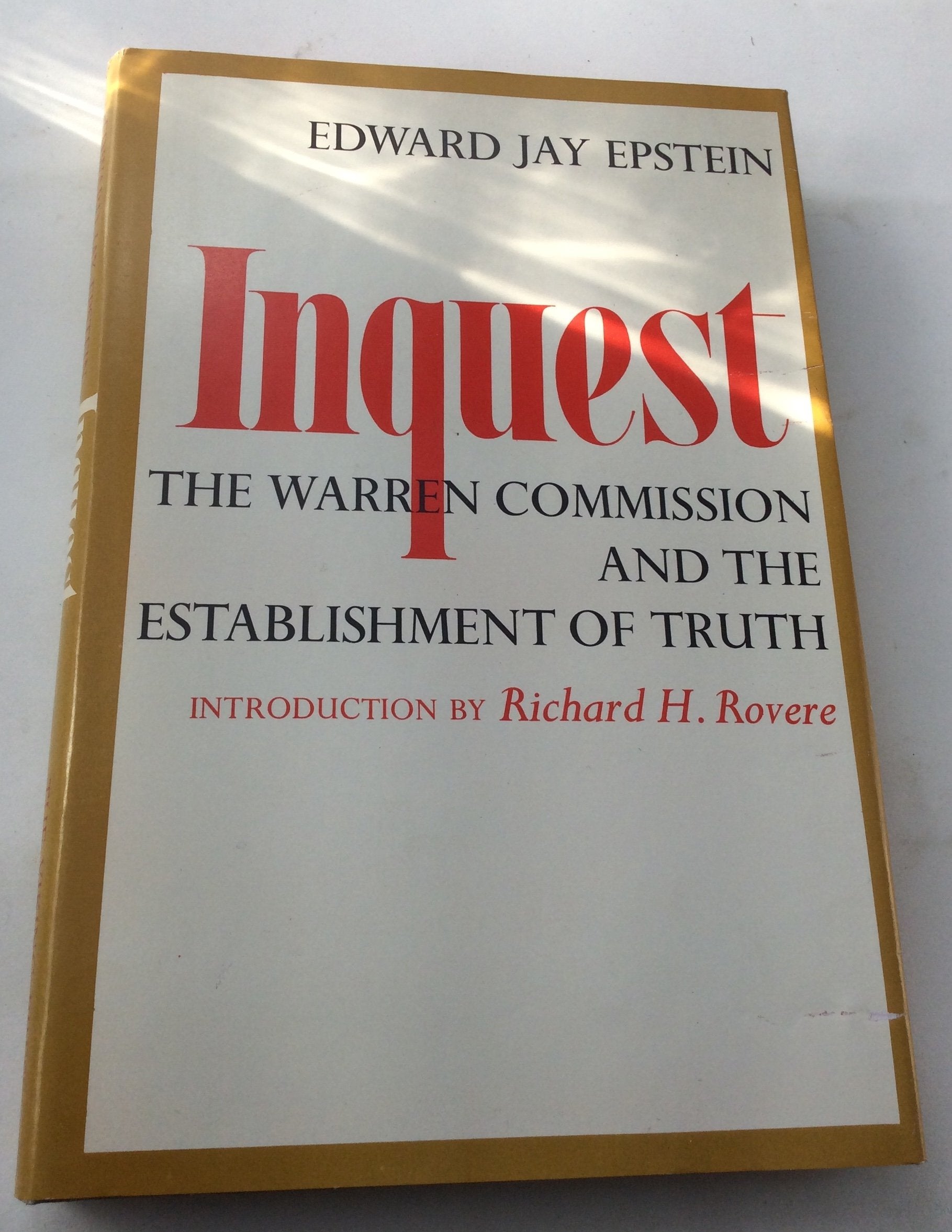 Inquest: The Warren Commission and the Establishment of Truth used book depot
