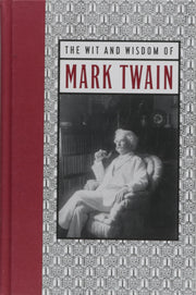 The Wit & Wisdom of Mark Twain used book depot