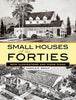 Small Houses of the Forties: With Illustrations and Floor Plans (Dover Architecture)