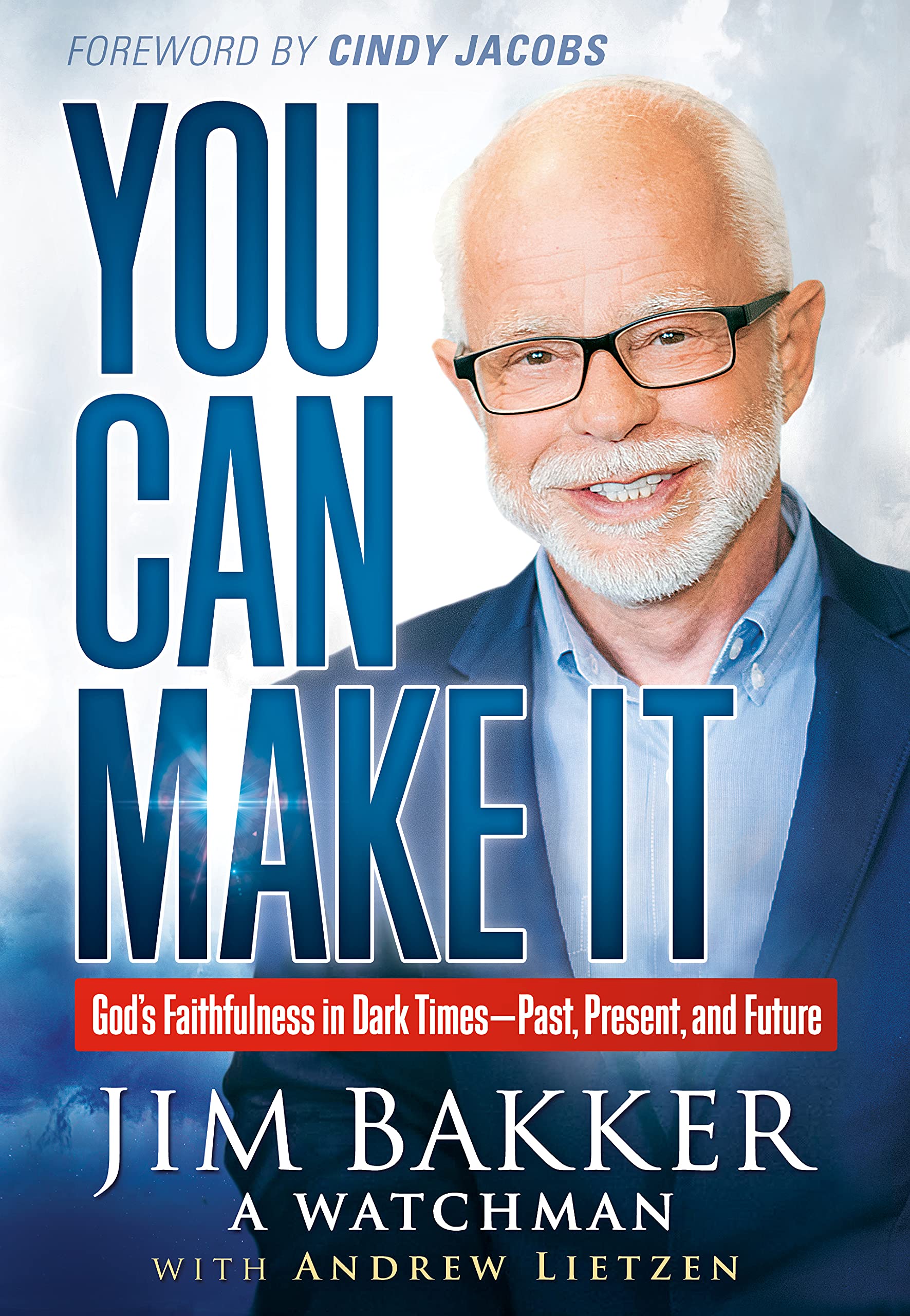 You Can Make It: God's Faithfulness in Dark Times―Past, Present and Future used book depot