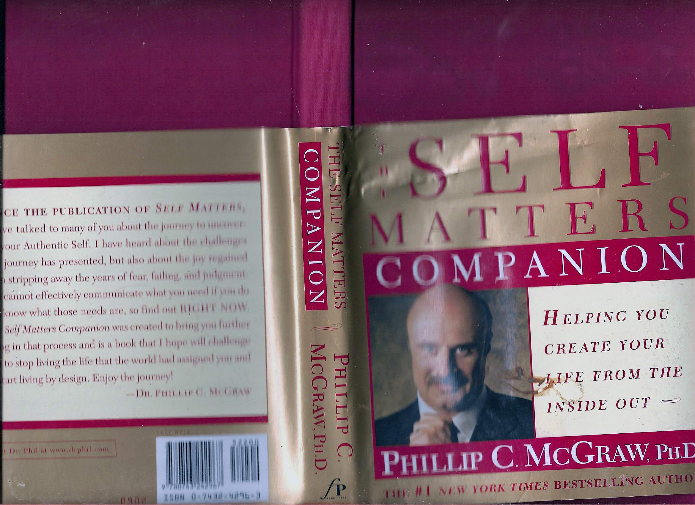 The Self Matters Companion: Helping You Create Your Life from the Inside Out