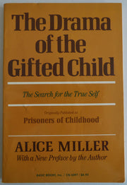 The Drama of the Gifted Child: The Search for the True Self used book depot