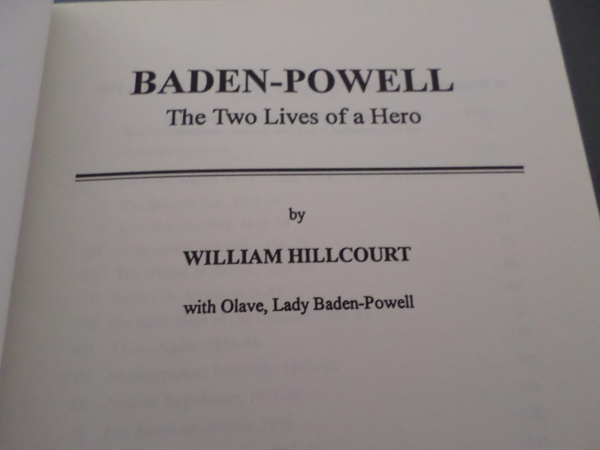 Baden-Powell : The Two Lives of a Hero used book depot